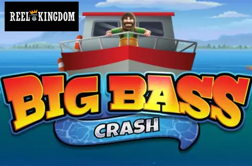Big Bass Crash